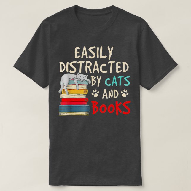 Camiseta Distracción fácil por gatos y libros - amor al lib (Diseño del anverso)