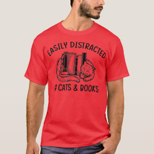 Camiseta Distracción fácil por gatos y libros - Cat & Book 