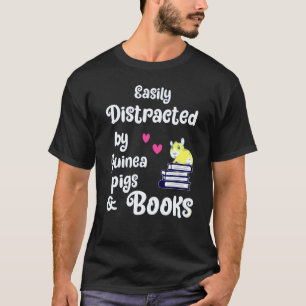 Camiseta Distracción fácil por libros de cerdo de Guinea
