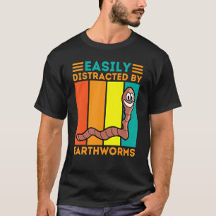 Camiseta Distracción fácil por lombrices de tierra Inverteb