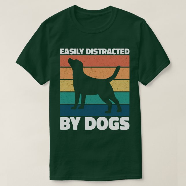 Camiseta Distracción Fácil Por Perros Amantes De Perros Cac (Diseño del anverso)
