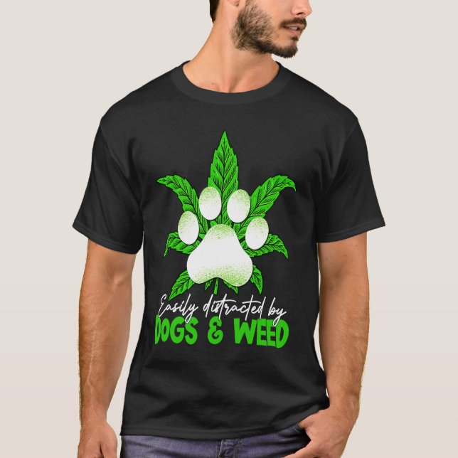 Camiseta Distracción Fácil Por Perros Perros Weed Dog (Anverso)