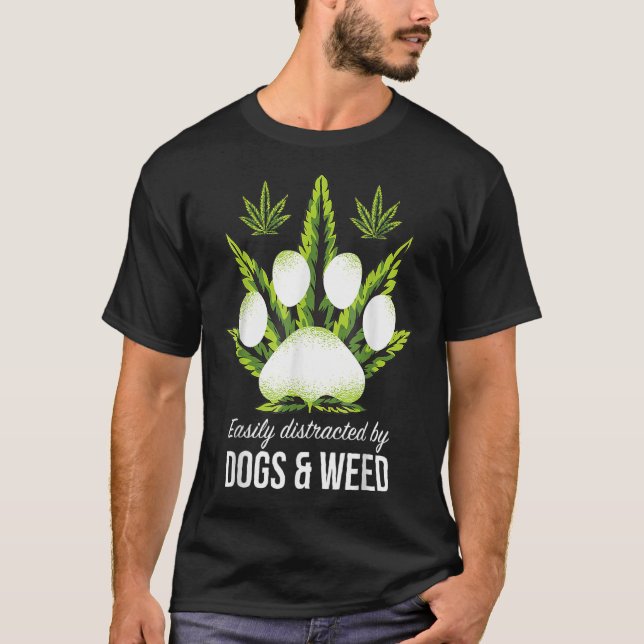 Camiseta Distracción Fácil Por Perros Perros Weed Dog (Anverso)