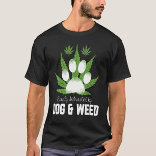 Camiseta Distracción Fácil Por Perros Weed Dog Puppies 2