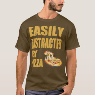 Camiseta Distracción Fácil Por Pizza 531 