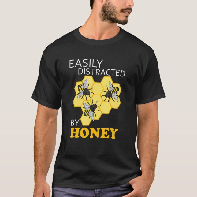 Camiseta Distracted by Honey Delicious Natural Honey (Anverso)
