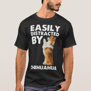 Camiseta Distrado Fácilmente Por Chihuahua