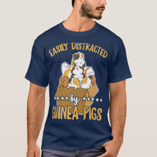 Camiseta Distrado Fácilmente Por Los Cerdos De Guinea Cita