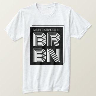 Camiseta Distraído fácilmente por BRBN Bourbon Hunter Colle