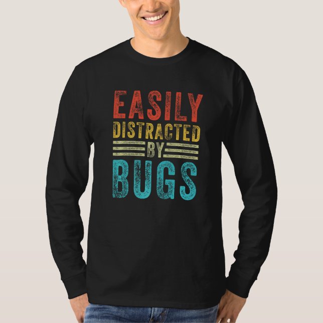Camiseta Distraído Fácilmente Por Bugs Graciosos Insectos D (Anverso)