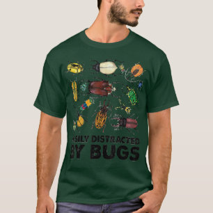 Camiseta Distraído Fácilmente Por Bugs Insectos Científicos