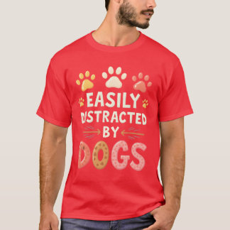 Camiseta Distraído fácilmente por chica de la familia Dogs