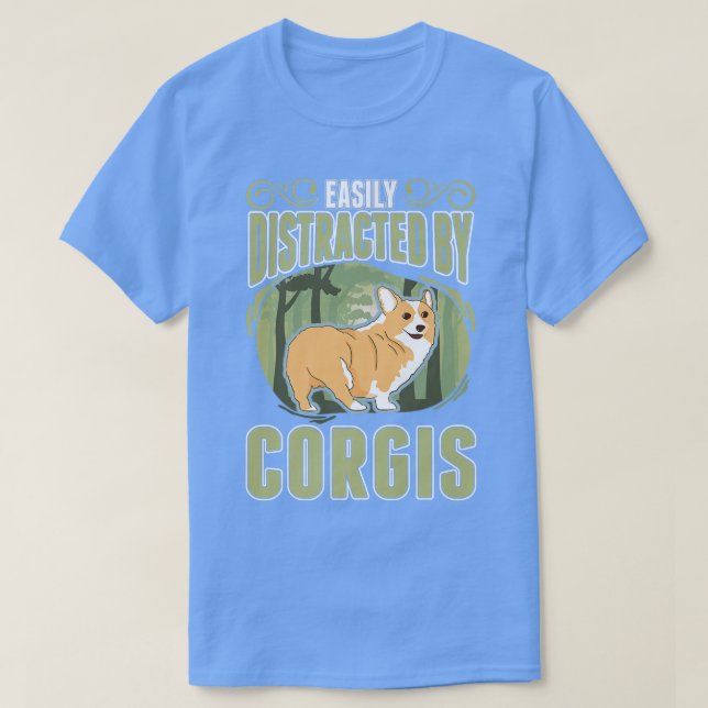 Camiseta Distraído Fácilmente Por Corgis-930 (Diseño del anverso)