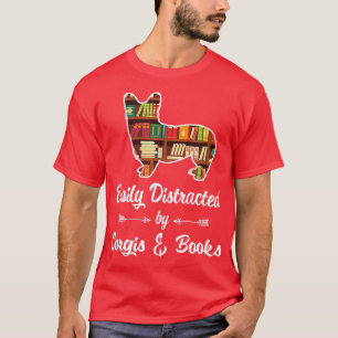 Camiseta Distraído Fácilmente Por Corgis & Books Funny Read