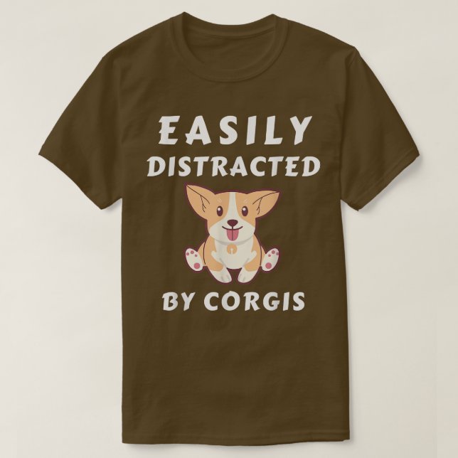 Camiseta Distraído fácilmente por Corgis Funny Corgis Lover (Diseño del anverso)