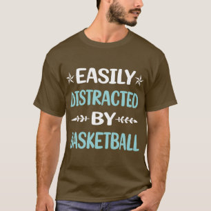 Camiseta Distraído Fácilmente Por El Baloncesto