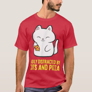 Camiseta Distraído Fácilmente Por Gatos Y Gato Pizza Kawaii
