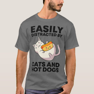 Camiseta Distraído Fácilmente Por Gatos Y Hotdogs Kawaii Ca