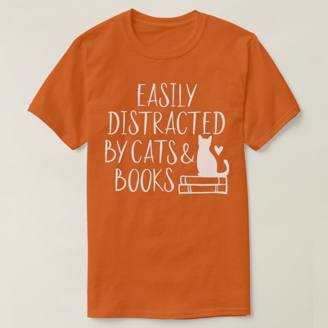 Camiseta Distraído Fácilmente Por Gatos Y Libros Graciosos  (Diseño del anverso)