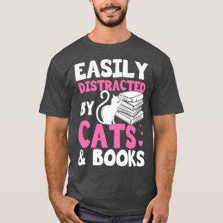 Camiseta Distraído Fácilmente Por Gatos Y Libros Regalos