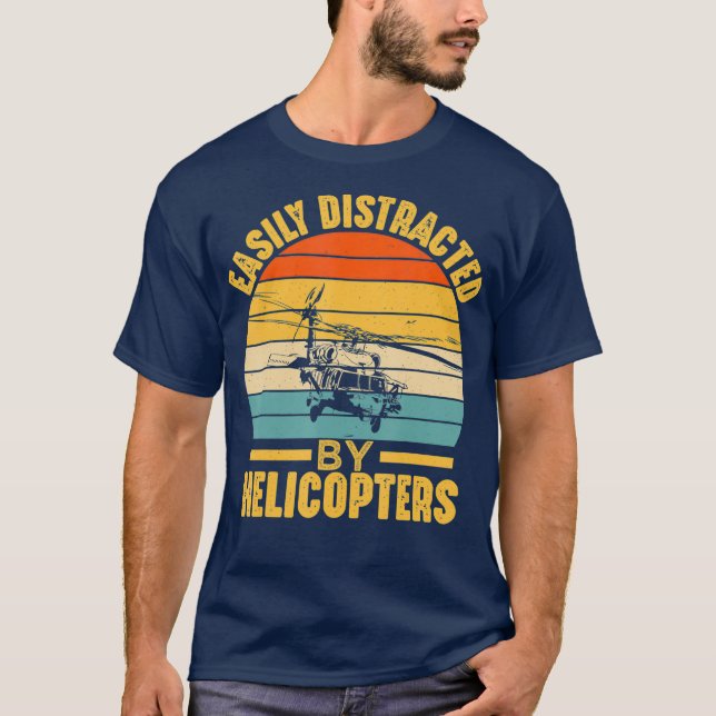Camiseta Distraído Fácilmente Por Helicopters Funny Pilot (Anverso)