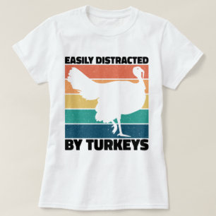 Camiseta Distraído Fácilmente Por Los Amantes De La Cacería