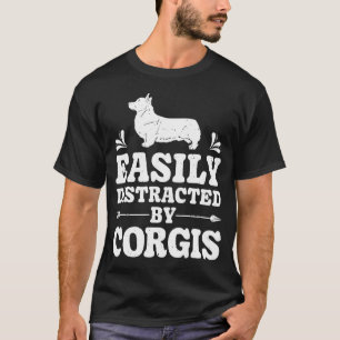 Camiseta Distraído Fácilmente Por Los Hombres Perros Corgi