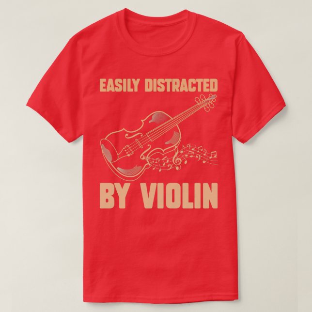 Camiseta Distraído Fácilmente Por Violín Funny Violin 3 (Diseño del anverso)