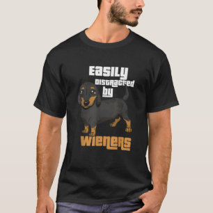 Camiseta Distraído Fácilmente Por Wieners I Wiener Dog I Da