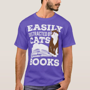 Camiseta Distraídos Fácilmente Por Gatos Y Libros