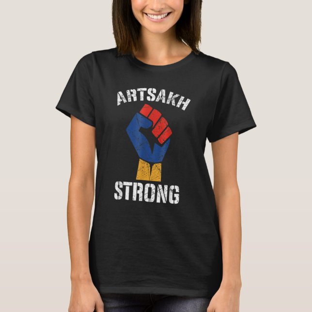 Camiseta Distressed Artsakh Strong Artsakh is Armenia   Arm (Anverso)
