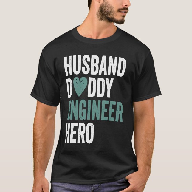 Camiseta Distressed Engineer  Husband Daddy Engineer Hero (Anverso)