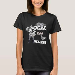 Camiseta Distribuidor local de huevos  Gallina de disfraz  