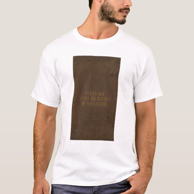 Camiseta Distrito del aceite de Howe de Pennsylvania (Anverso)
