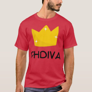 Camiseta Diva De Doctorado Cute Regalo De Doctorado Para Mu