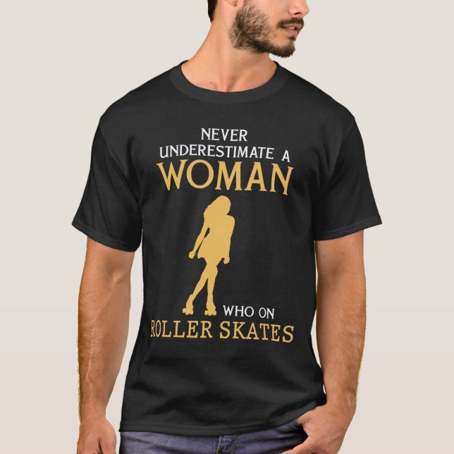 Camiseta Diva de patinaje sobre ruedas: Nunca subestimes a  (Anverso)