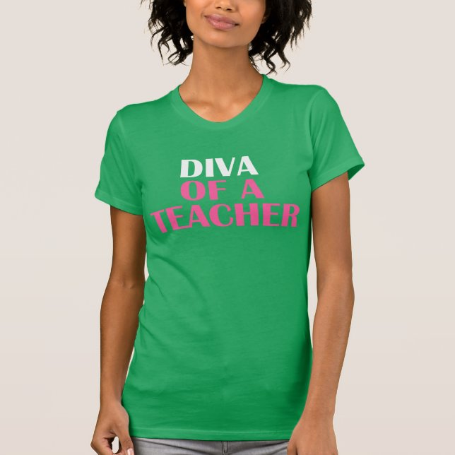 Camiseta "DIVA DE UN PROFESOR" (Anverso)