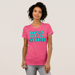 Camiseta "DIVA DE UNA Mamá"