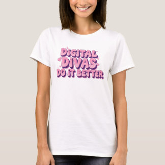 Camiseta Divas digitales mejor lo hacen mejor - Funny Tech 