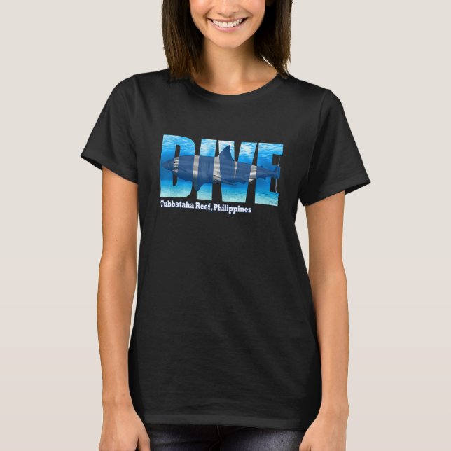 Camiseta DIVE Tubbataha Reef SCUBA Diving Snorkeling (Anverso)