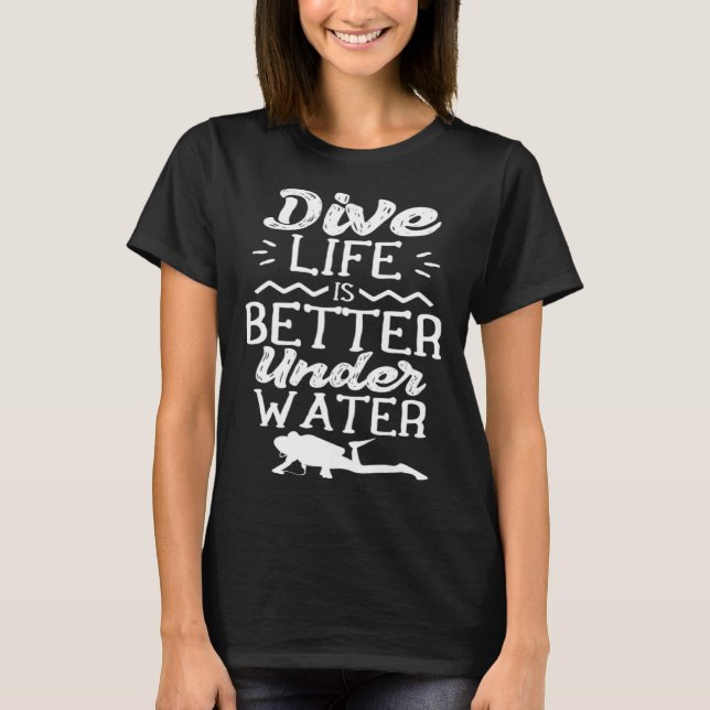 Camiseta Dive   Underwater Divers Diving Diver Scuba (Anverso)