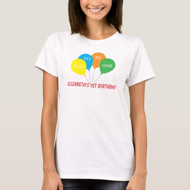 Camiseta Diversión al Cumplir 1 Año (Anverso)