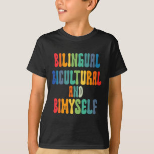 Camiseta Diversión Bilingüe Bicultural Y Bimyself ASL Sordo