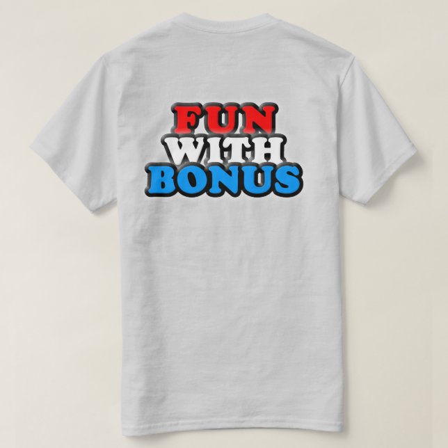 Camiseta Diversión con la prima - logotipo - bolsillo (Reverso del diseño)