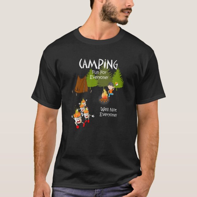 Camiseta Diversión De Camping Para Todos Bueno No Para Todo (Anverso)