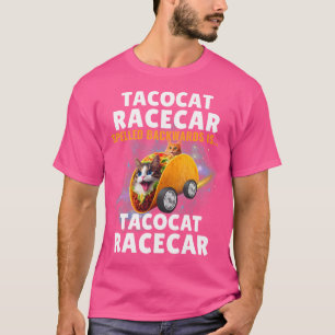 Camiseta Diversión de Taco Cat al revés Carrera de Auto Tac