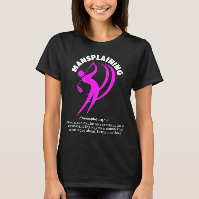 Camiseta DIVERSIÓN DEL Sarcasmo de Golf Femenino (Anverso)