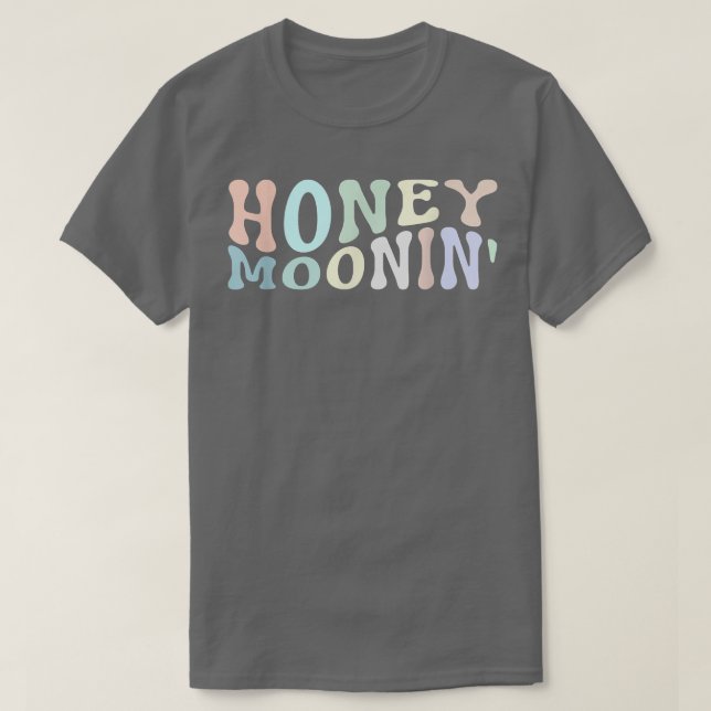 Camiseta Diversión en luna de miel Vacaciones de luna de mi (Diseño del anverso)