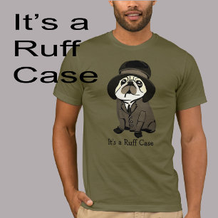 Camiseta Diversión Es un caso peludo Pug verde perro Sherlo