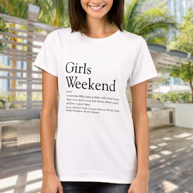 Camiseta Diversión Genial Definición Personalizada de Fin d (Personalized Girls Weekend Definition T-Shirt)